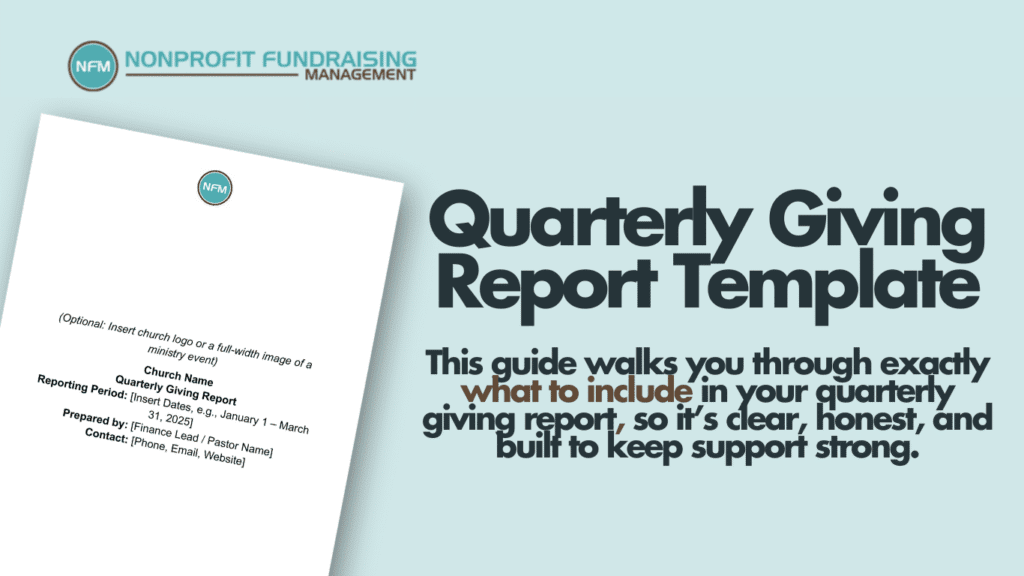 This guide walks you through exactly what to track in your quarterly giving report, why it matters, and how to keep support strong.