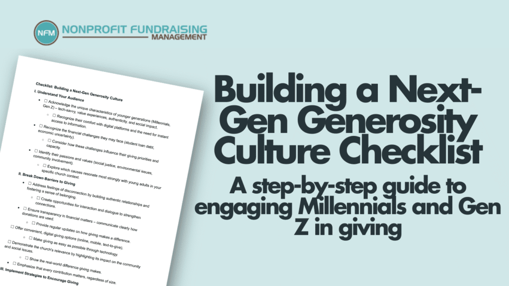 A step by step guide to engaging Millennials and Gen Z in giving.