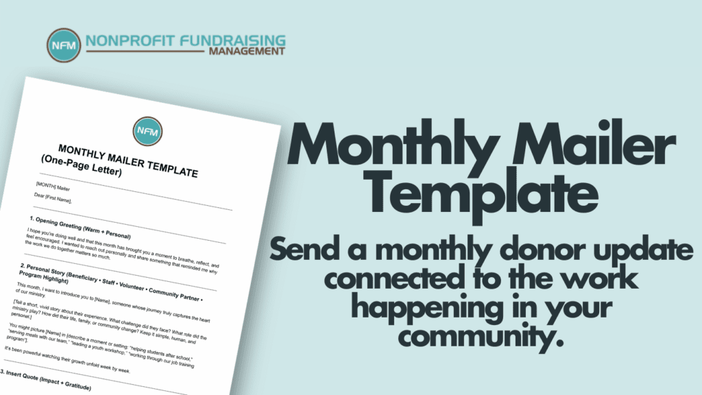 Send a monthly donor update connected to the work happening in your community.